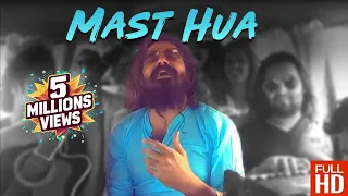 Asrar | Mast Hua | Official Video