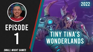 Tiny Tina's Wonderlands - Episode 1: A New Campaign