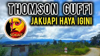 THOMSON GUFFII -Jakuapi Haya Igini