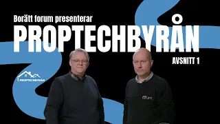 Utveckla och förbättra fastighetsvärlden - det här är Proptech!