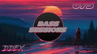 BASS SESSIONS 075