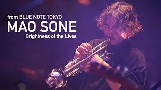 "MAO SONE 曽根麻央 - Brightness of the Lives - at Blue Note Tokyo" Live Streaming 2021