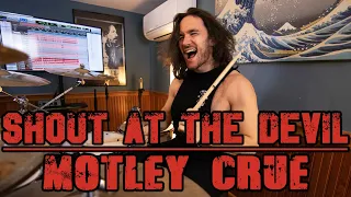 Shout at the Devil (Drum Cover) - Mötley Crüe - Kyle McGrail