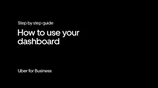 How to use the admin dashboard | Uber for Business