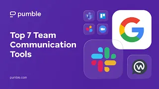 7 Best Team Communication Tools