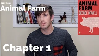 Animal Farm Chapter 1 Summary