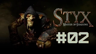 Styx Master of Shadows #02 - Против лома нет приема