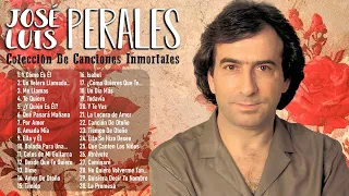 José Luis Perales Mix Viejitas Romanticas - Colección 30 Canciones Mas Exitosas De José Luis Perales