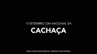 13 de Setembro | Dia Nacional Cachaça 2020