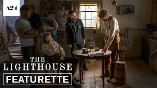 The Lighthouse | The World | Official Featurette HD | A24