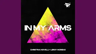 In My Arms (Extended Mix)