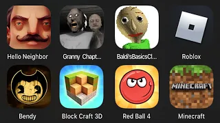 Hello Neighbor,Granny 2,Baldi's Basics,Roblox Piggy,Bendy,Block Craft 3D,Red Ball 4,Minecraft,...