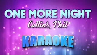 Collins, Phil - One More Night (Karaoke & Lyrics)