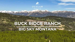 Buck Ridge Ranch | Big Sky Montana Ranch For Sale | Outlaw Realty