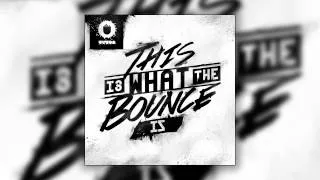 Will Sparks - This Is What The Bounce Is (Club Mix) [Cover Art]