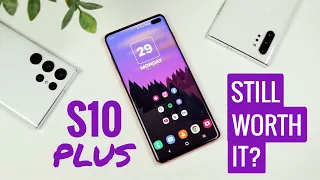 Samsung Galaxy S10 Plus 2023 - STILL Worth it 4 Years Later?