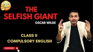 The Selfish Giant Summary in Nepali | Analysis in English | Class 11 Compulsory English | NEB