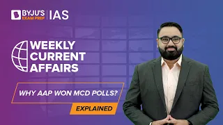 Why AAP won MCD elections against BJP in 2022? | Local Governance - Explained | UPSC CSE Prep