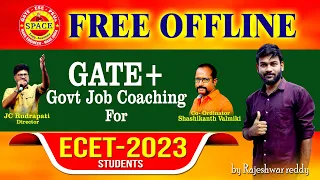 FREE OFFLINE COACHING || GATE + GOVT. JOBS || SPACE GATE || SAIMEDHA KOTI - HYD || 9848692598