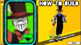 How To Build Mr. Compress - My Hero Ultra Rumble