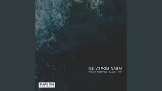 Ne Vspominaem (Original Mix)