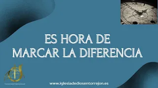 Es Hora De Marcar La Diferencia! Domingo 27 de Agosto de 2023