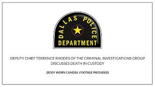 Dallas PD | Death in Custody | June 28, 2023