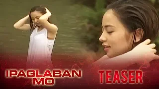 May 2, 2015 | Ipaglaban Mo Teaser