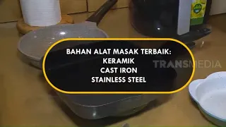 Pilih Pilih Alat Masak Sehat | INLINE (24/03/21)