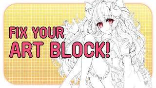 Beat your Art Block! Tips to STOP McStrugglin'