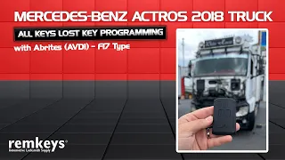 Mercedes Actros 2018 Truck - All Keys Lost - Key Programming - with Abrites (AVDI) - F17 Type