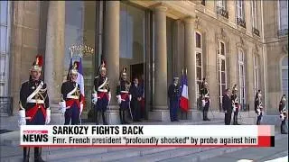 Fmr. French president "profoundly shocked" by corruption probe