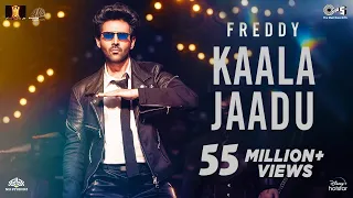 Kaala Jaadu | Freddy | Kartik Aaryan | Pritam | Arijit Singh, Nikhita Gandhi | Irshad Kamil