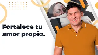 7 Tips para FORTALECER tu amor propio y autoestima | Dr. César lozano.