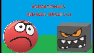 Red Ball 4 3D Animation (Vol 1 - 5)