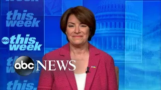 If abortion protections don't pass, 'we march straight to the ballot box': Klobuchar | ABC News