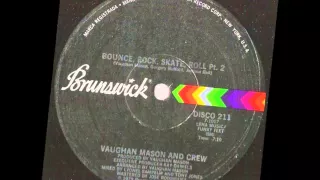 Bounce, Rock, Skate, Roll - Vaughan Mason & Crew - 1979 - HQ