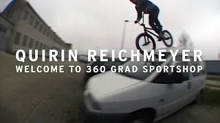 Quirin Reichmeyer – Welcome to 360 Grad Sportshop