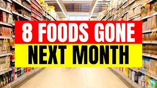 8 Grocery Products That Won't Be Available NEXT MONTH!