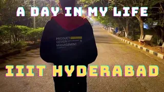 Day in my life at IIIT Hyderabad | PDM
