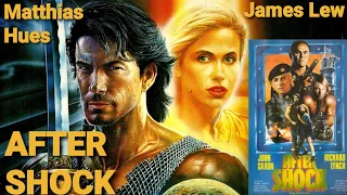 Aftershock (1990) |Full Movie| |Mattias Hues, James Lew, John Saxon , Chuck Jeffreys|