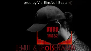 Takt32  DEMUT & GRÖßENWAHN Intro Type Beat Storytelling Prod by VierEinsNull Beatz