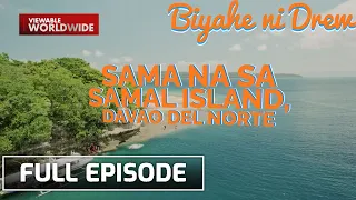 Experience an Exciting Day Tour in Samal Island, Davao del Norte (Full Episode) | Biyahe ni Drew