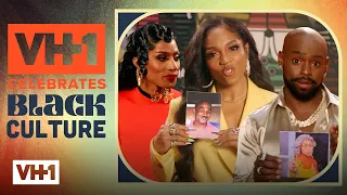 Baby, This is a MEME! | VH1 Black History Month with Santwon, Jaida Essence Hall, & Brooke Valentine