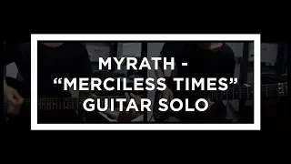 Myrath - Merciless Times (Guitar cover solo)