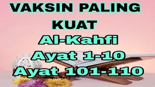 Surah Al-Kahfi Ayat 1-10 & 101-110 repeat