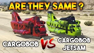 GTA 5 ONLINE : CARGOBOB VS CARGOBOB JETSAM (ARE THEY SAME ?)