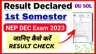 SOL First Semester Result Declared Dec 2023 Exam | DU Sol 1st Semester Result Declared 2024