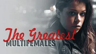 MultiFemales - The Greatest (COLLAB)