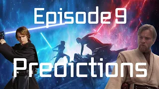 The Rise of Skywalker Predictions